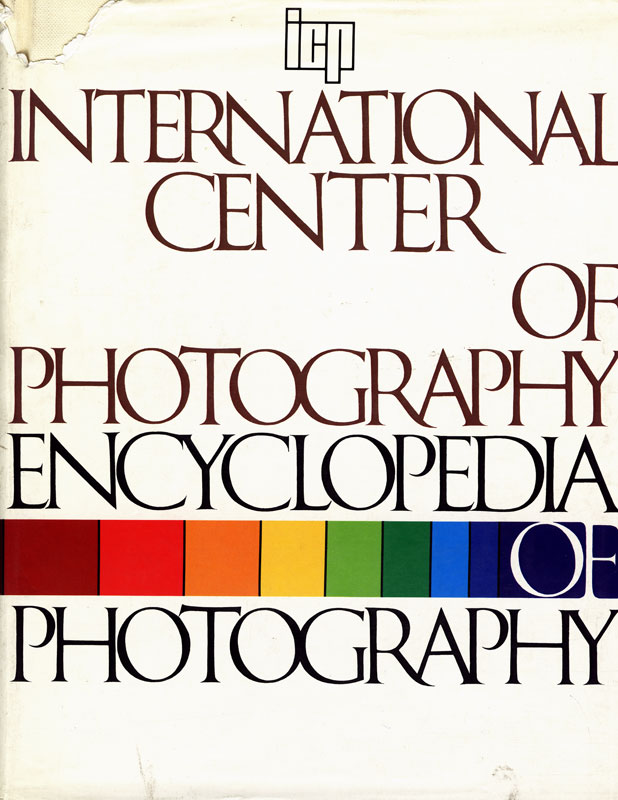 International Center of Photography: Encyclopedia of Photography